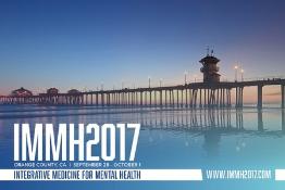8th Annual Integrative Medicine for Mental Health Conference (IMMH): Hyatt Regency Orange County, 11999 Harbor Blvd., Garden Grove, CA 92840, USA, 28 September - 1 October, 2017 8th Annual Integrative Medicine for Mental Health Conference (IMMH): Hyatt Regency Orange County, 11999 Harbor Blvd., Garden Grove, CA 92840, USA, 28 September - 1 October, 2017